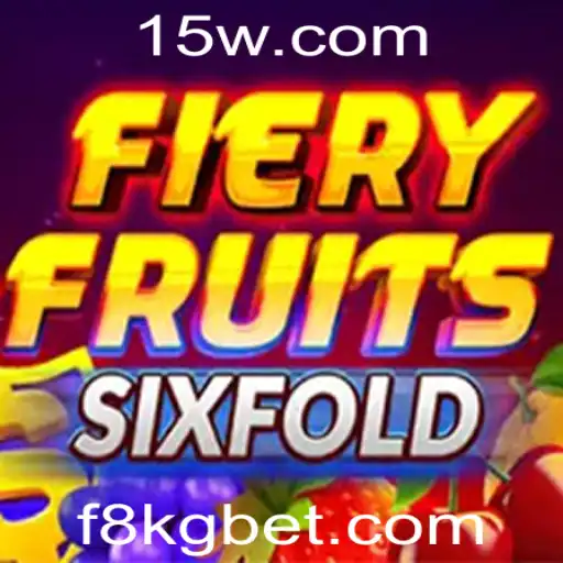 Descubra o Excitante Mundo de FieryFruitsSixFold