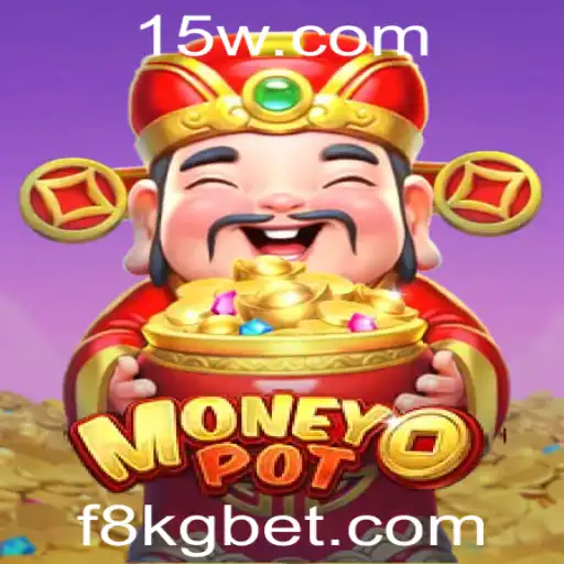 Explorando o Fascinante Mundo de MoneyPot: O Jogo que Conquista 8KGbet