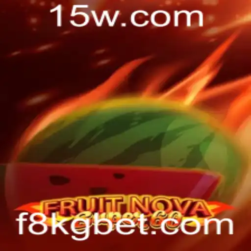 Explorando a Fascinante Experiência de Jogo em FruitNovaSuper60 com 8KGbet